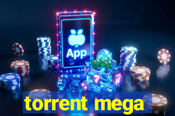 torrent mega